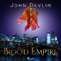 Cover-Bild zum Titel 'Blood Empire 4-6' von 'John Devlin'