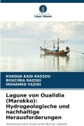 Cover-Bild zum Titel 'Lagune von Oualidia (Marokko): Hydrogeologische und nachhaltige Herausforderungen' von 'Khadija Kaid Rassou, Bouchra Razoki, Mohamed Yazidi'