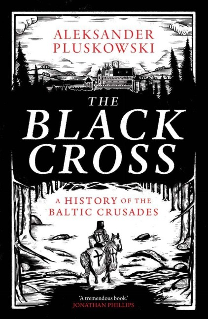The Black Cross - Aleksander Pluskowski