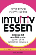 Cover-Bild zum Titel 'Intuitiv essen' von 'Elyse Resch, Evelyn Tribole'