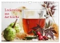 Leckereien aus der Küche CH - Version (Wandkalender 2024 DIN A4 quer), CALVENDO Monatskalender - Tanja Riedel