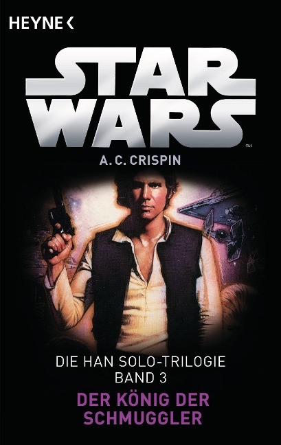 Star Wars(TM): Der König der Schmuggler - Ann C. Crispin
