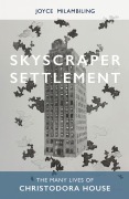Cover-Bild zum Titel 'Skyscraper Settlement' von 'Joyce Milambiling'