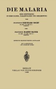 Cover-Bild zum Titel 'Die Malaria' von 'Berhnard Nocht, Martin Mayer'