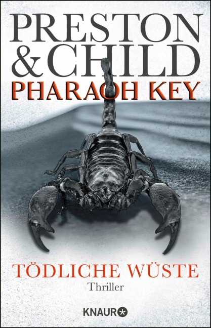 Pharaoh Key - Tödliche Wüste - Douglas Preston, Lincoln Child