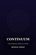 Cover-Bild zum Titel 'Continuum' von 'Ressan Seraf'
