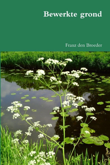 Bewerkte grond - Franz Den Broeder