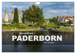 Cover-Bild zum Titel 'Ostwestfalen - Paderborn (Wandkalender 2026 DIN A4 quer), CALVENDO Monatskalender' von 'Peter Schickert'