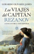 Cover-Bild zum Titel 'Los Viajes del Capitan Rezanov' von 'Gerardo Olivares James'