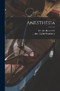 Anesthesia - James Tayloe Gwathmey, Charles Baskerville