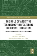 Cover-Bild zum Titel 'The Role of Assistive Technology in Fostering Inclusive Education' von ''