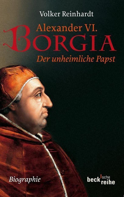 Alexander VI. Borgia - Volker Reinhardt