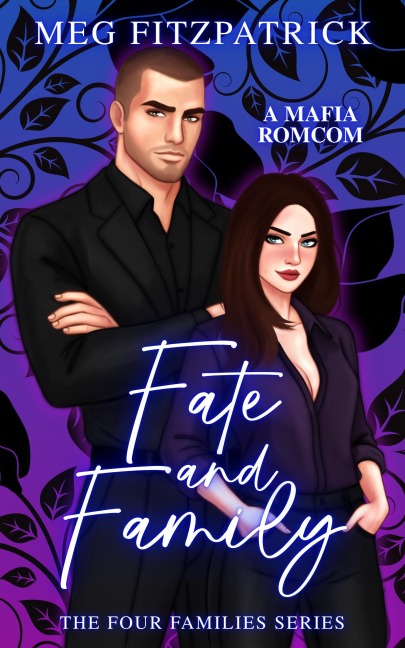Fate and Family (The Four Families Series, #3) - Meg Fitzpatrick