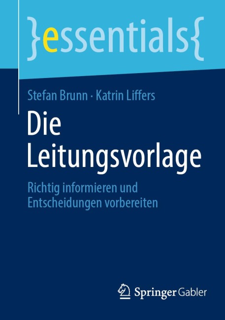 Die Leitungsvorlage - Stefan Brunn, Katrin Liffers