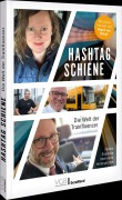 Cover-Bild zum Titel 'Hashtag Schiene' von ''