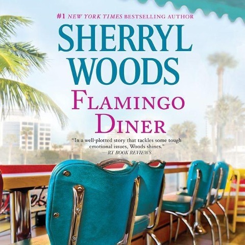 Flamingo Diner - Sherryl Woods