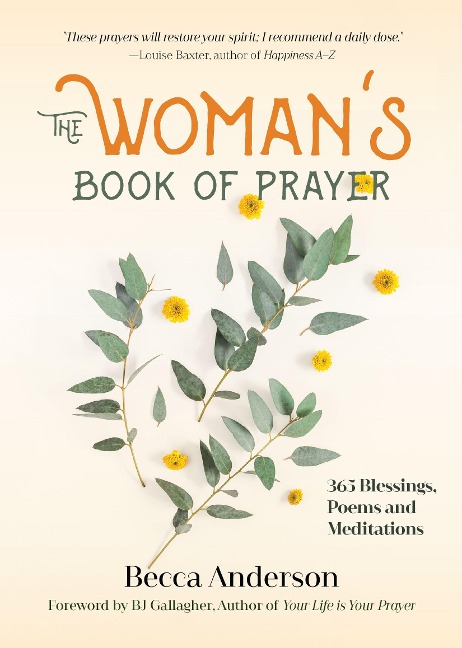 The Woman's Book of Prayer - Becca Anderson