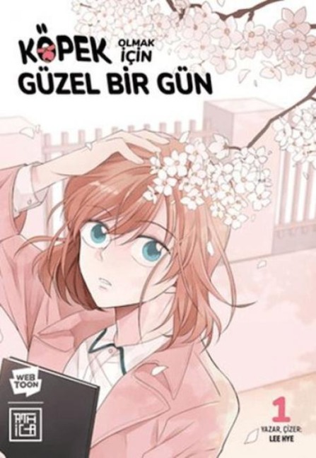 Köpek Olmak Icin Güzel Bir Gün 1 - Lee Hye