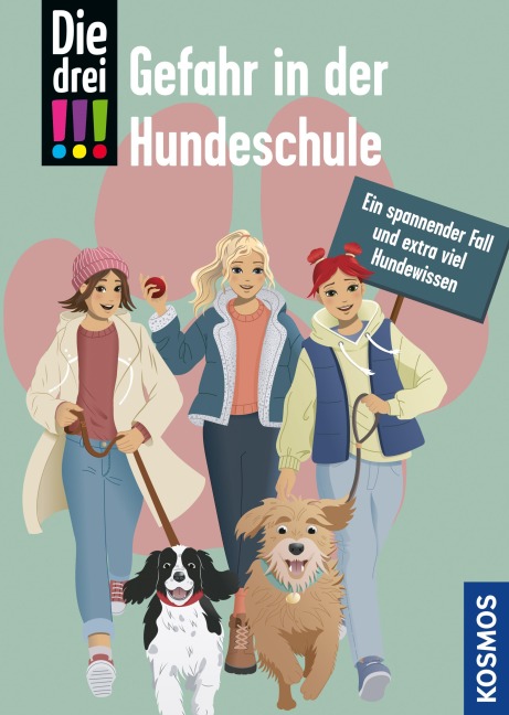 Die drei !!!, Gefahr in der Hundeschule (drei Ausrufezeichen) - Miriam Mann