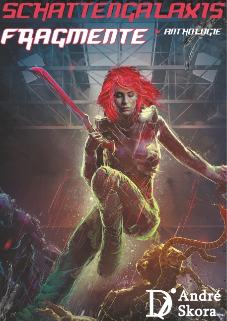 Schattengalaxis - Fragmente - Daniel Isberner, Jörg Köster, Peter Hohmann, Gloria Manderfeld, Francis Bergen