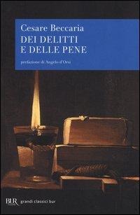 Dei delitti e delle pene - Cesare Beccaria