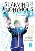 Cover-Bild zum Titel 'Starving Anonymous Re:velation 03' von 'Kazu Inabe, Yuu Kuraishi, Kengo Mizutani'