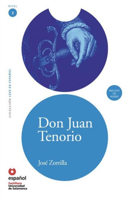 Don Juan Tenorio [With CD (Audio)] - Josbe Zorilla