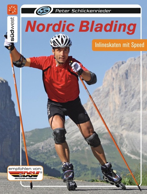 Nordic Blading - Peter Schlickenrieder