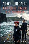 Cover-Bild zum Titel 'Lo que trae la marea' von 'Nerea Iturralde'