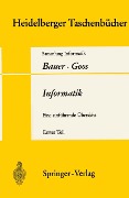 Informatik - F. L. Bauer, G. Goos