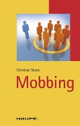 Cover-Bild zum Titel 'Mobbing' von 'Christian Stock'