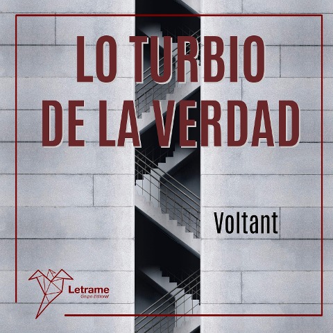 Lo turbio de la verdad - Voltant