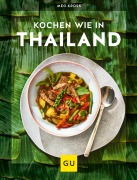 Cover-Bild zum Titel 'Kochen wie in Thailand' von 'Meo Kross'