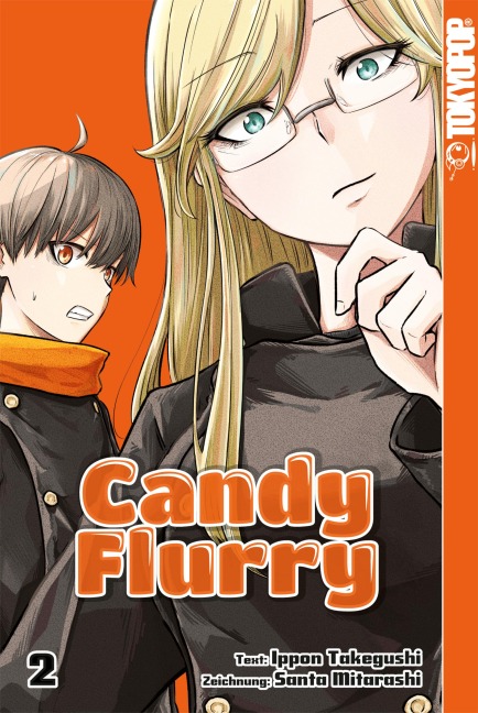 Candy Flurry, Band 02 - Ippon Takegushi