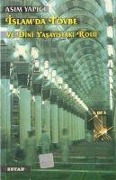 Cover-Bild zum Titel 'Islamda Tövbe; ve Dini Yasayistaki Rolü' von 'Asim Yapici'