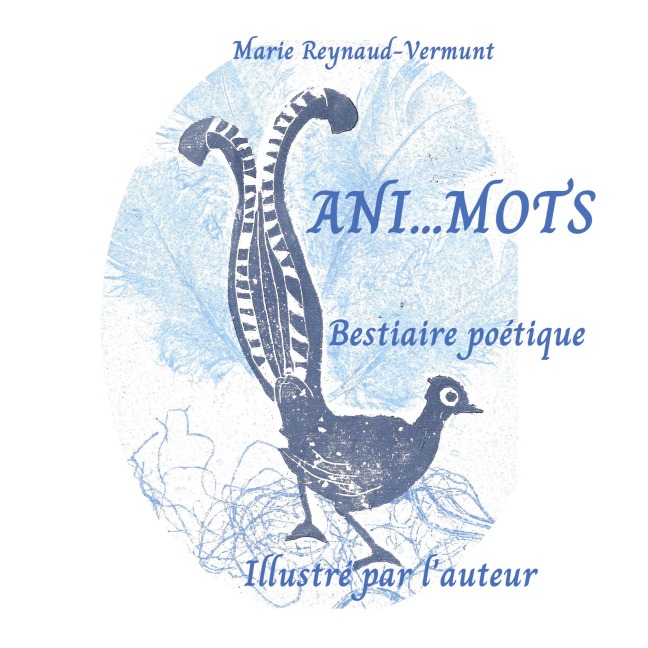 Ani...Mots - Marie Reynaud-Vermunt