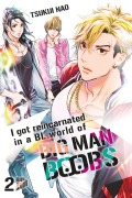 Cover-Bild zum Titel 'I got reincarnated in a BL world of BIG MAN BOOBS 2' von 'Tsukiji Nao'