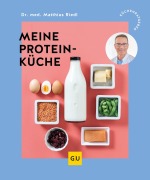 Cover-Bild zum Titel 'Meine Proteinküche' von 'Matthias Riedl'