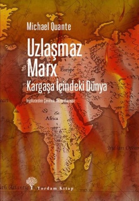Uzlasmaz Marx - Michael Quante