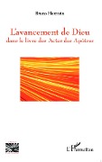 Cover-Bild zum Titel 'L'avancement de Dieu dans le livre des Actes des Apôtres' von 'Bruno Florentin'