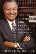 Cover-Bild zum Titel 'Privilege and Prejudice' von 'Clifton R Wharton'