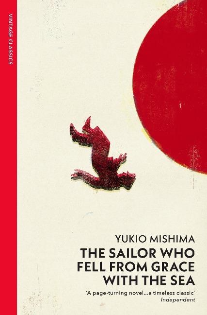 The Sailor Who Fell from Grace with the Sea - Yukio Mishima