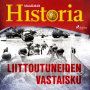 Cover-Bild zum Titel 'Liittoutuneiden vastaisku' von 'Maailman Historia'
