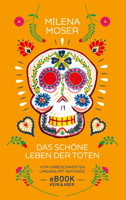 Das schöne Leben der Toten - Milena Moser, Victor-Mario Zaballa