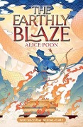 The Earthly Blaze - Alice Poon