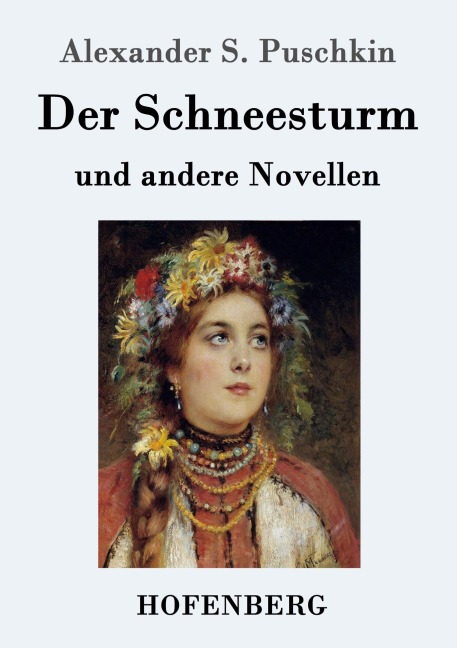 Der Schneesturm - Alexander S. Puschkin
