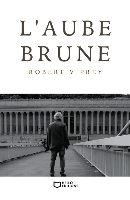 L'Aube brune - Robert Viprey