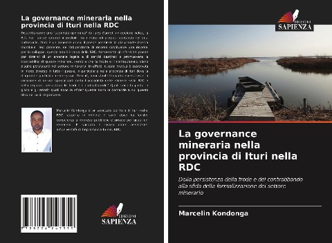 La governance mineraria nella provincia di Ituri nella RDC - Marcelin Kondonga