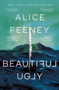 Cover-Bild zum Titel 'Beautiful Ugly' von 'Alice Feeney'