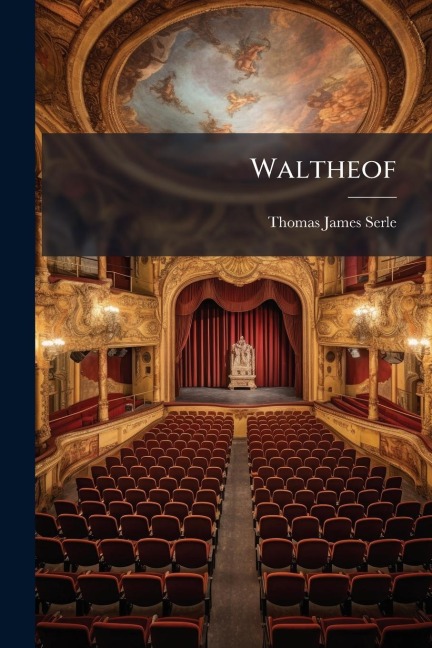 Waltheof - Thomas James Serle